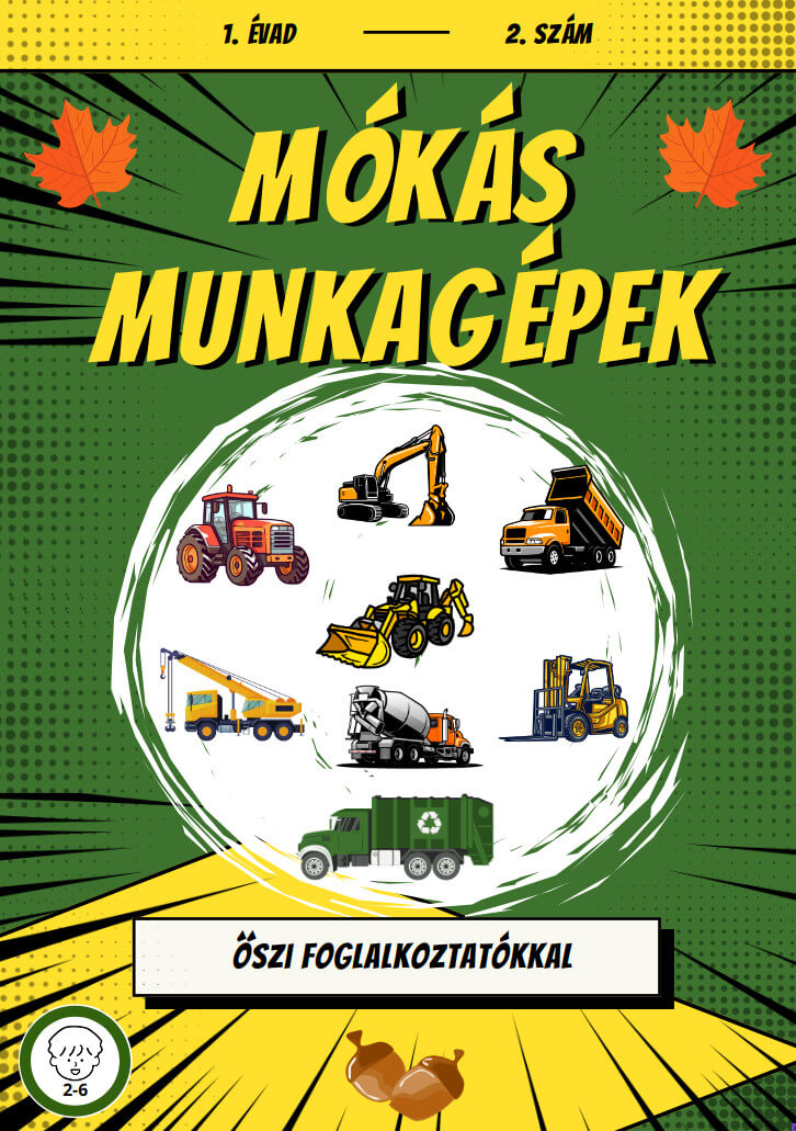 Mókás Munkagépek 1. évad 2. szám Borító